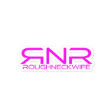 RNR Roughneck Wife Sticker